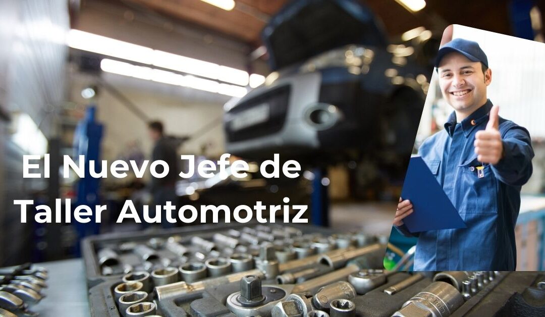 El Nuevo JEFE de Taller Automotriz
